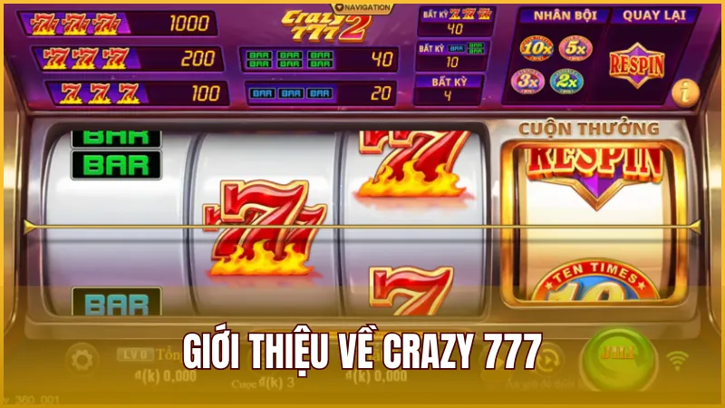 Crazy 777 – Trải Nghiệm Slot Game Hấp Dẫn Nhất Tại K9WIN 2025 1 Crazy 777 là trò chơi Slot nổ hũ xuất hiện trước tiên trên thị trường