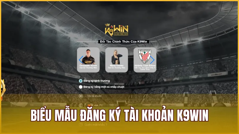 K9WIN 37 Biểu mẫu đăng ký tài khoản thành viên chính thức tại nhà cái K9WIN