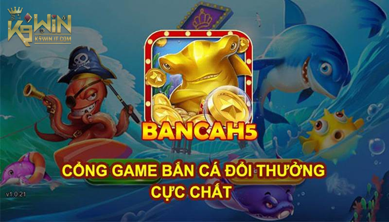 Danh sách sinh vật biển và vũ khí cực "quái" trong Game Bắn Cá H5