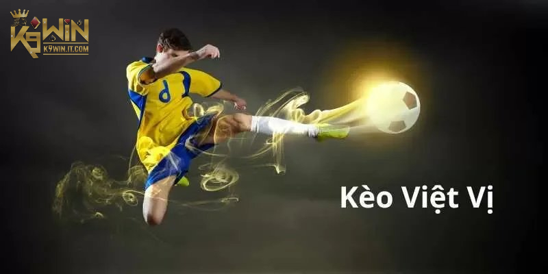 Kèo Việt Vị là gì?