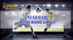 Giải thích tỷ lệ Kèo Hồng Kông là gì